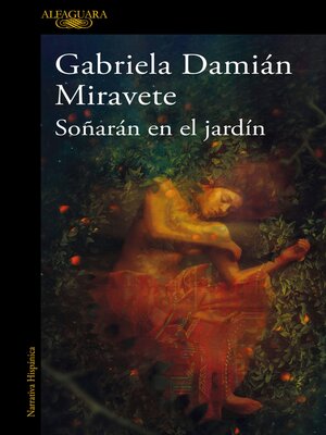 cover image of Soñarán en el jardín